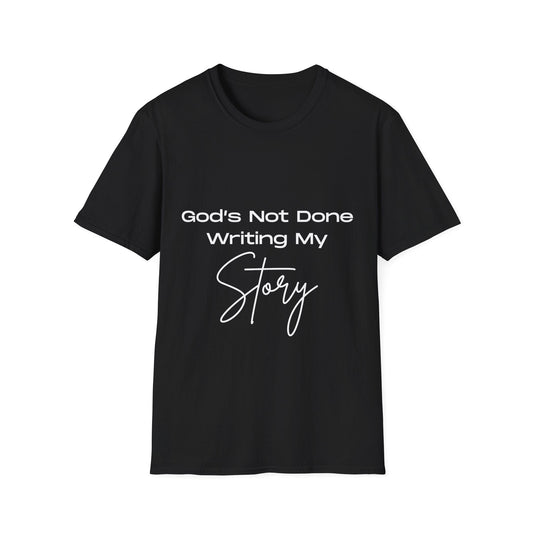 God's Not Done Writing My Story Ladies T-Shirt