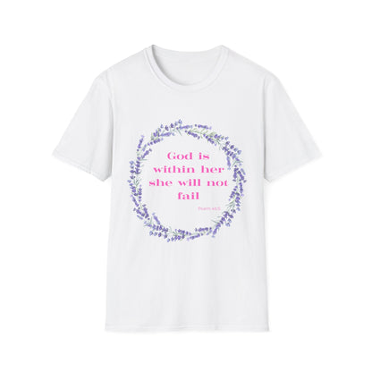 God Is Within Her She Will Not Fail T-Shirt