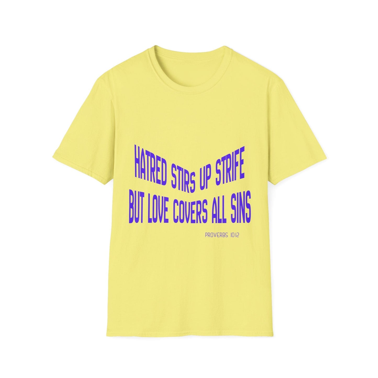 Love Covers All Sins T-Shirt