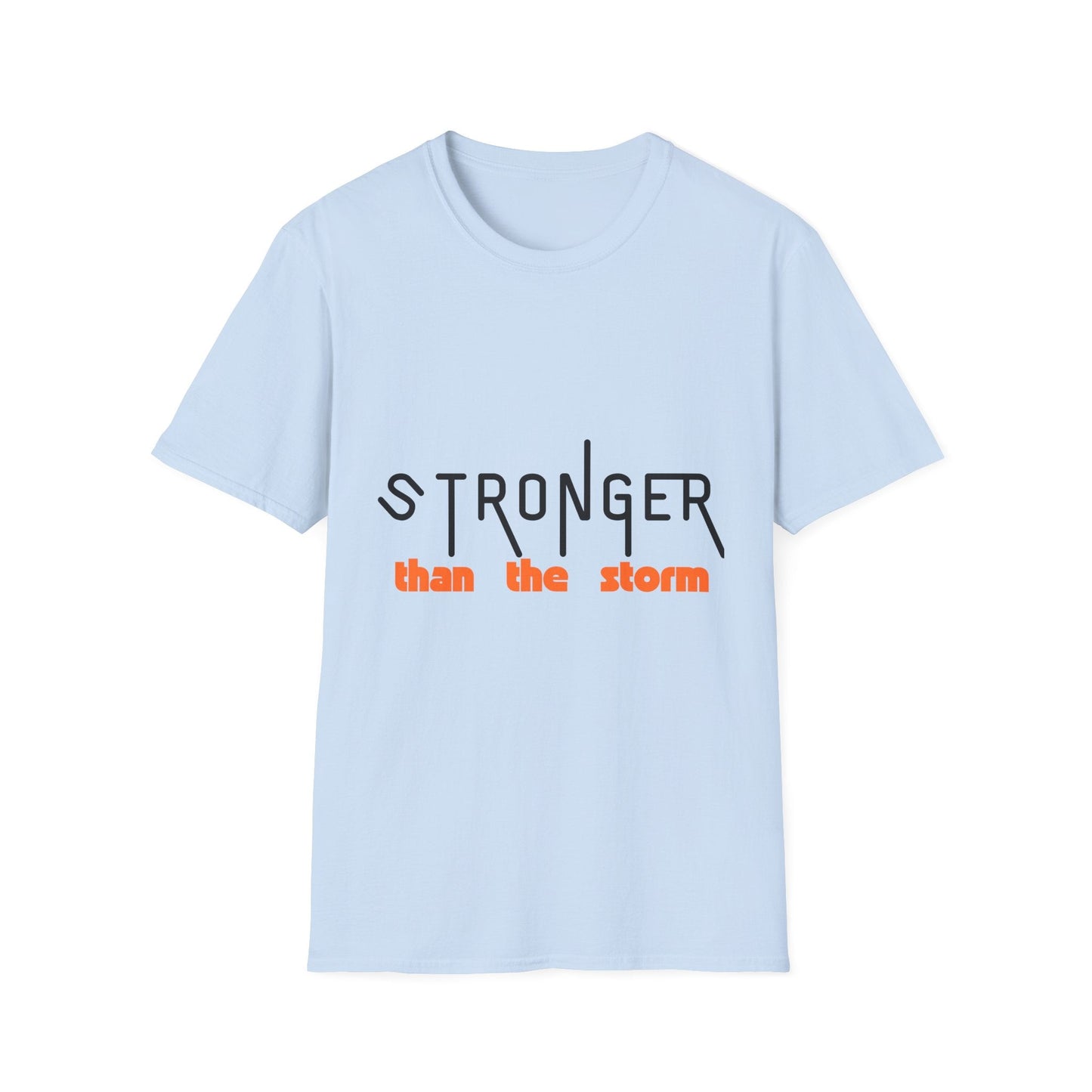 Stronger Than The Storm T-Shirt