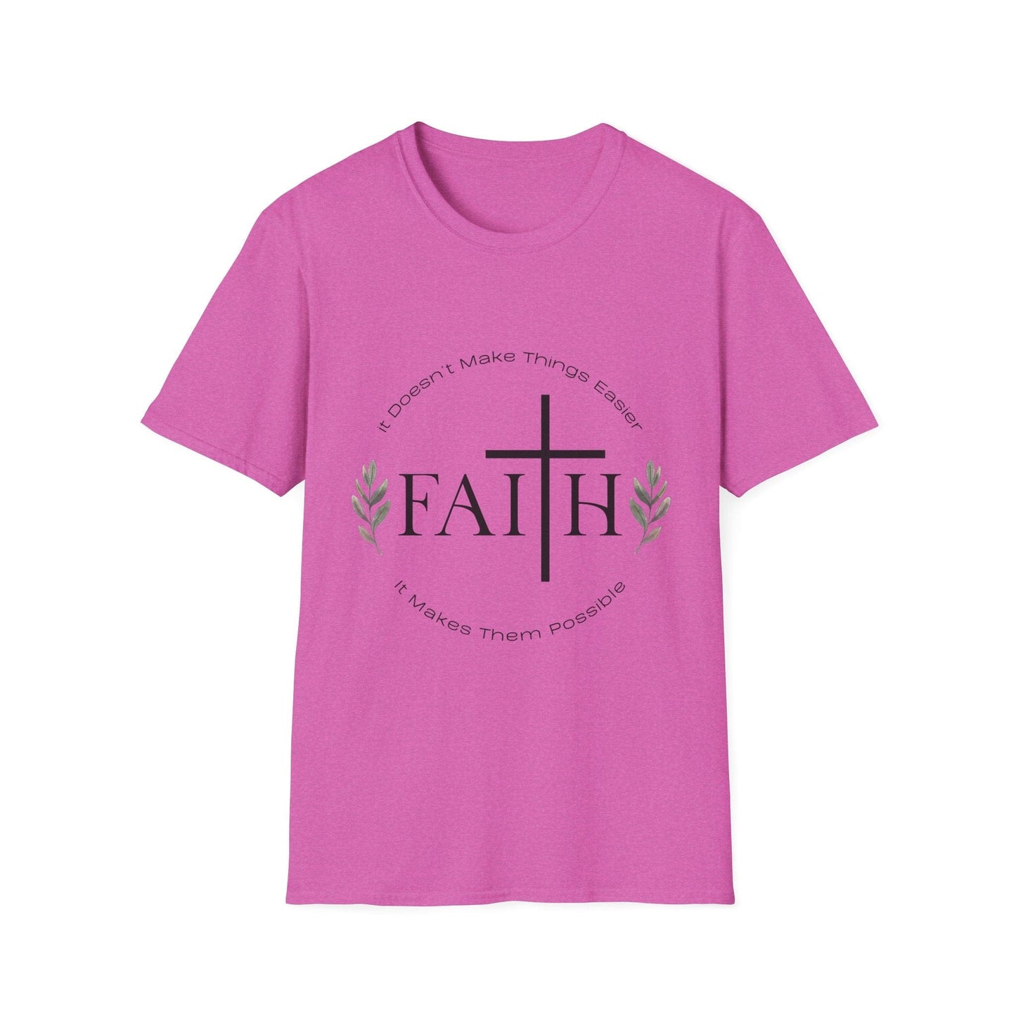Faith Makes Things Possible T-Shirt