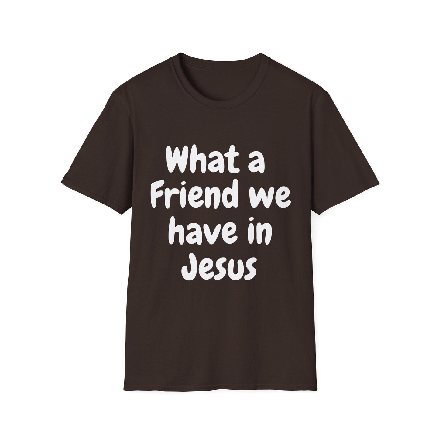 What a Friend We Have In Jesus T-Shirt