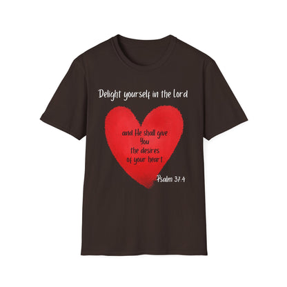 Delight Yourself In The Lord T-Shirt