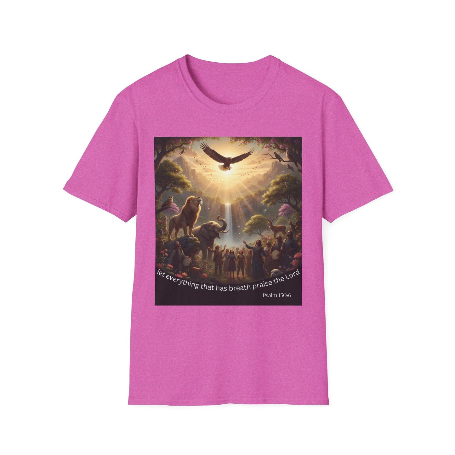 Let Everything That Has Breath Praise The Lord T-Shirt