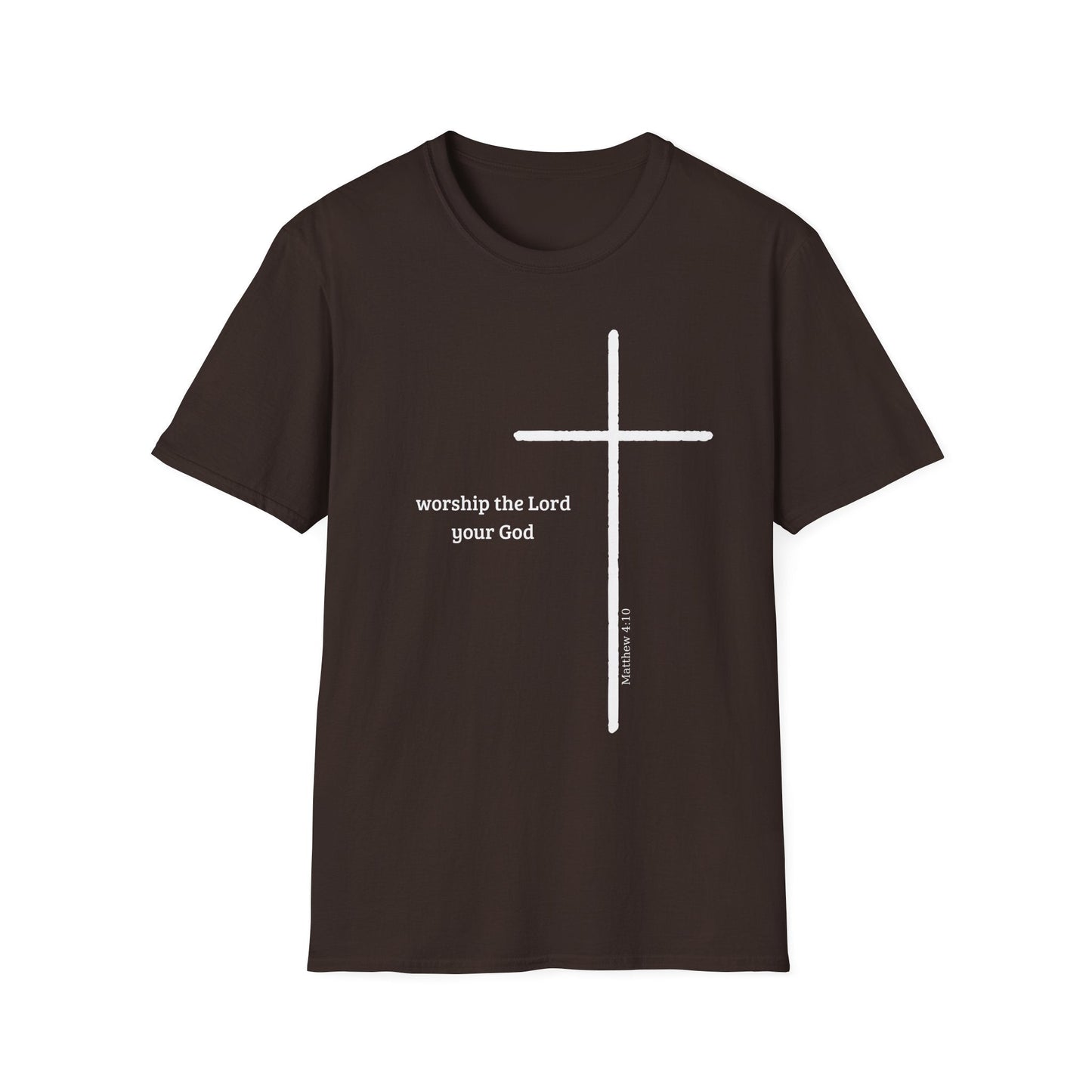 Worship the Lord Your God T-Shirt
