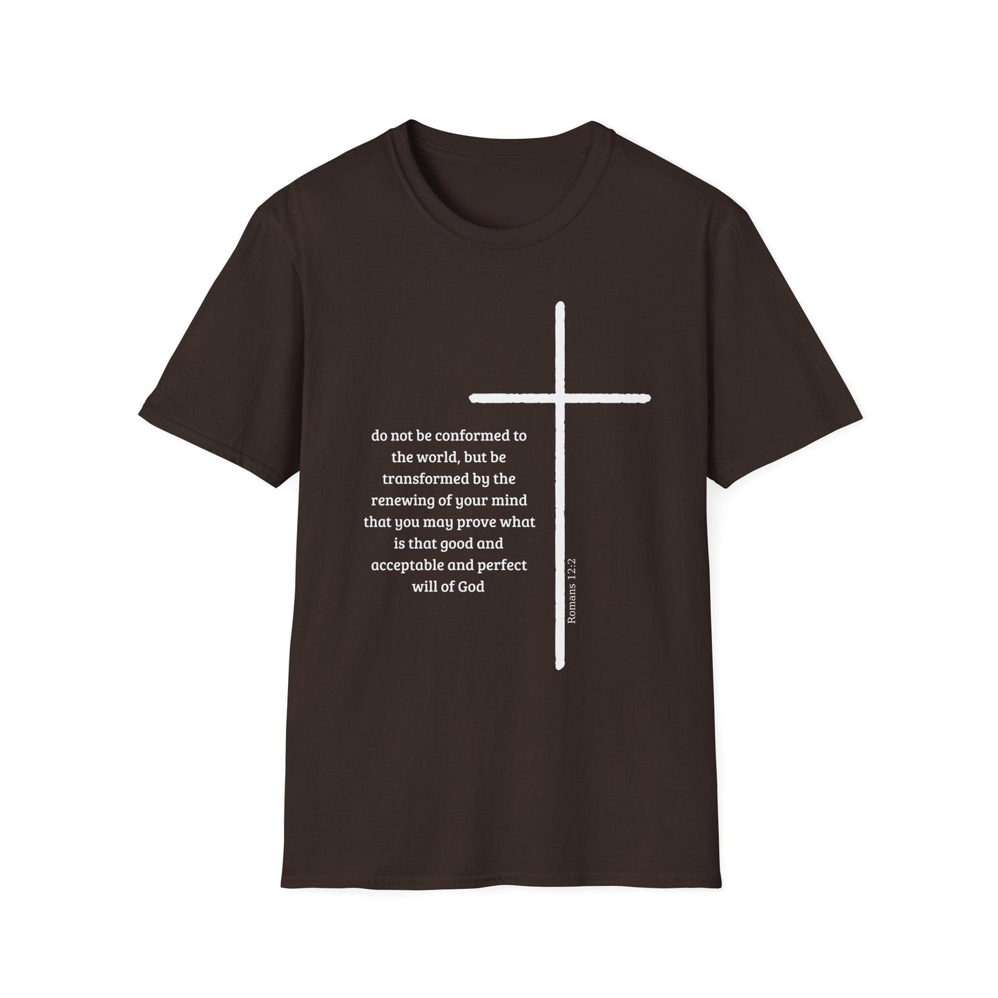 Do Not Be Conformed To The World T-Shirt