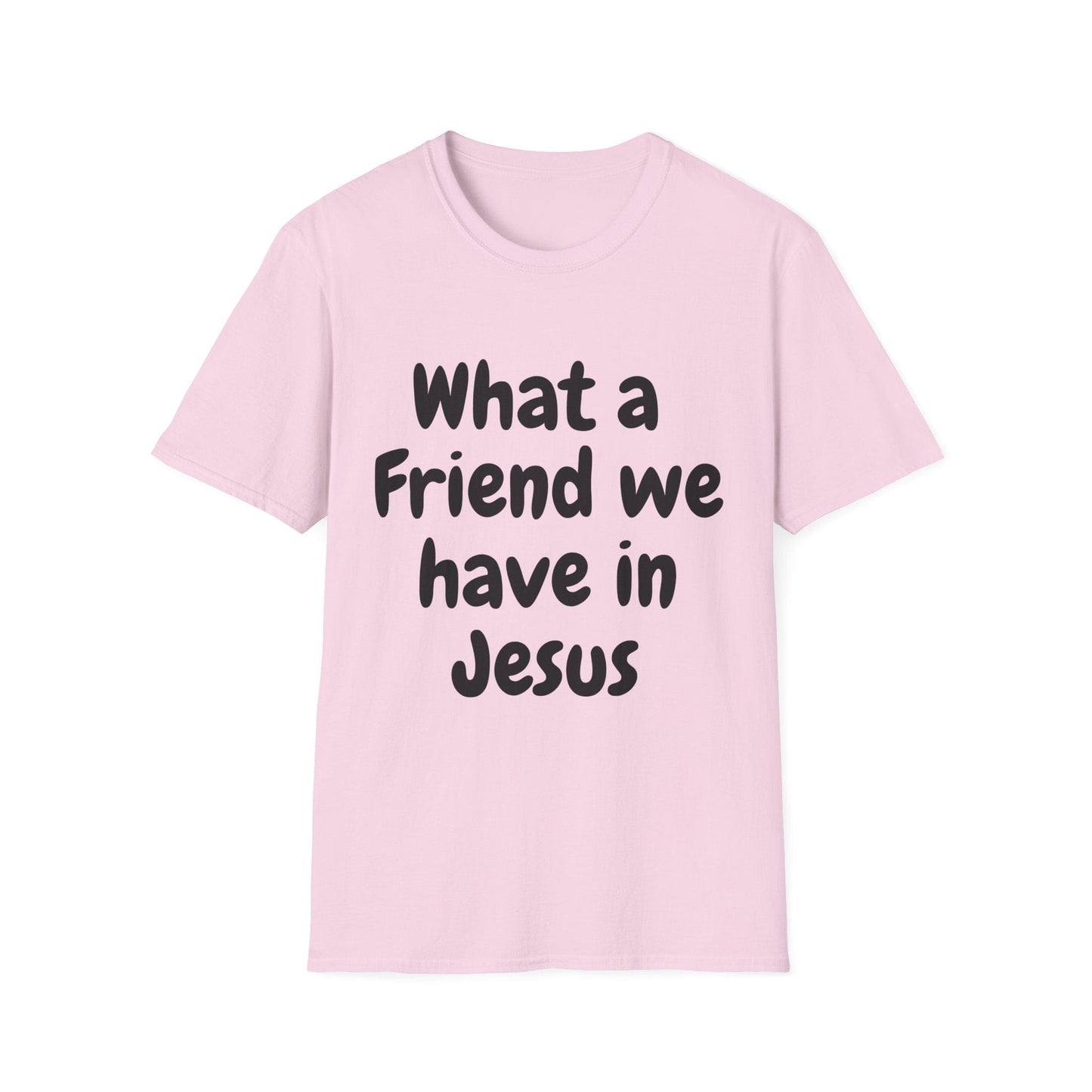 What a Friend We Have In Jesus T-Shirt