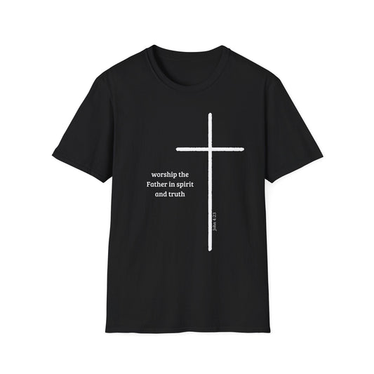 Worship the Father in Spirit and Truth T-Shirt
