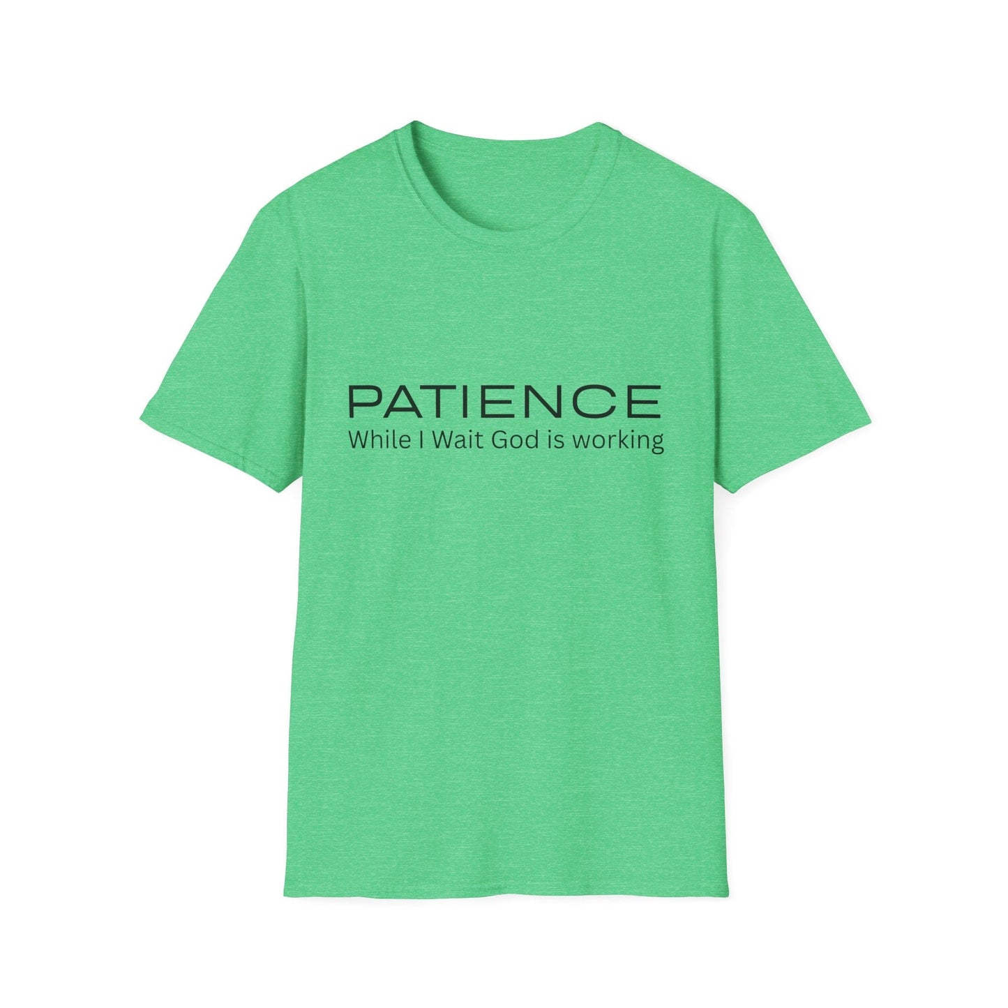 Patience While I Wait God Is Working T-Shirt
