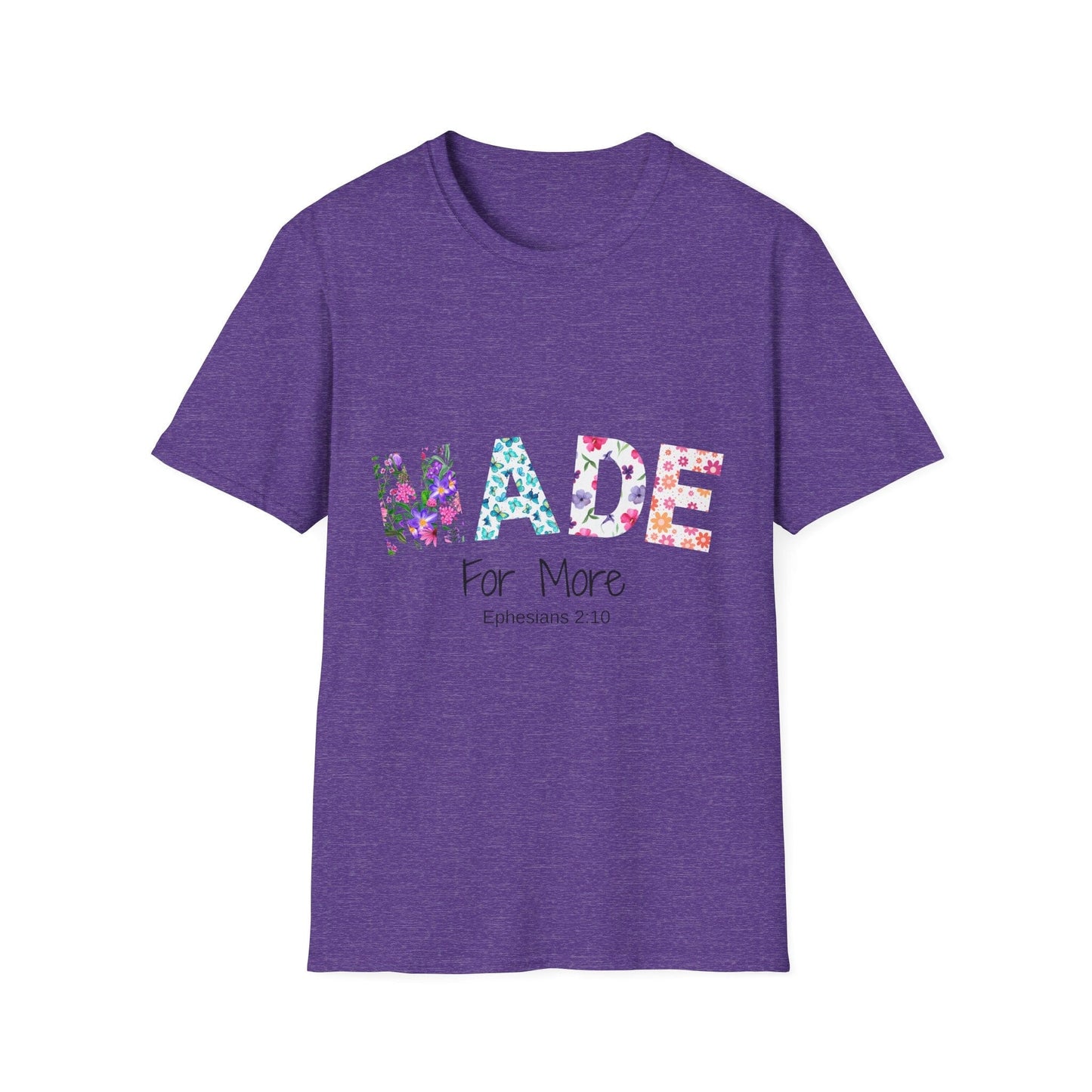 Made For More T-Shirt