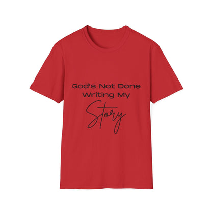 God's Not Done Writing My Story Ladies T-Shirt