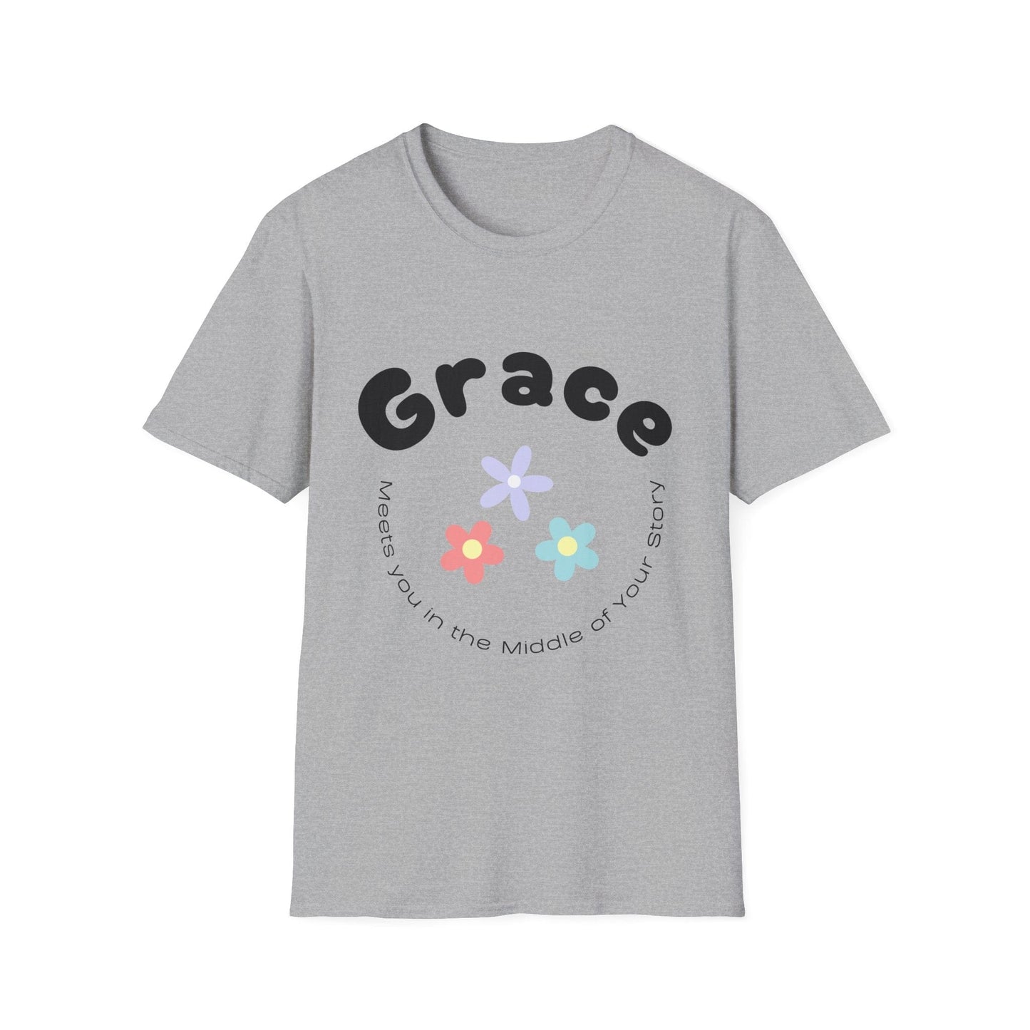 Grace Meets You In The Middle of Your Story T-Shirt
