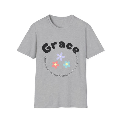 Grace Meets You In The Middle of Your Story T-Shirt