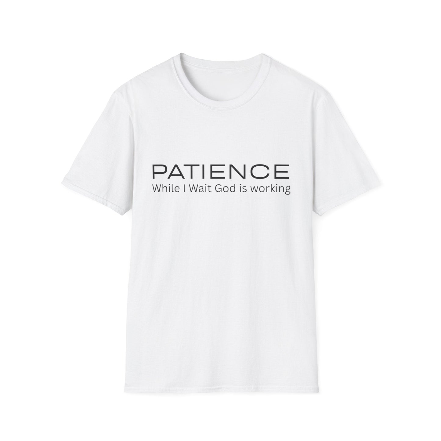 Patience While I Wait God Is Working T-Shirt