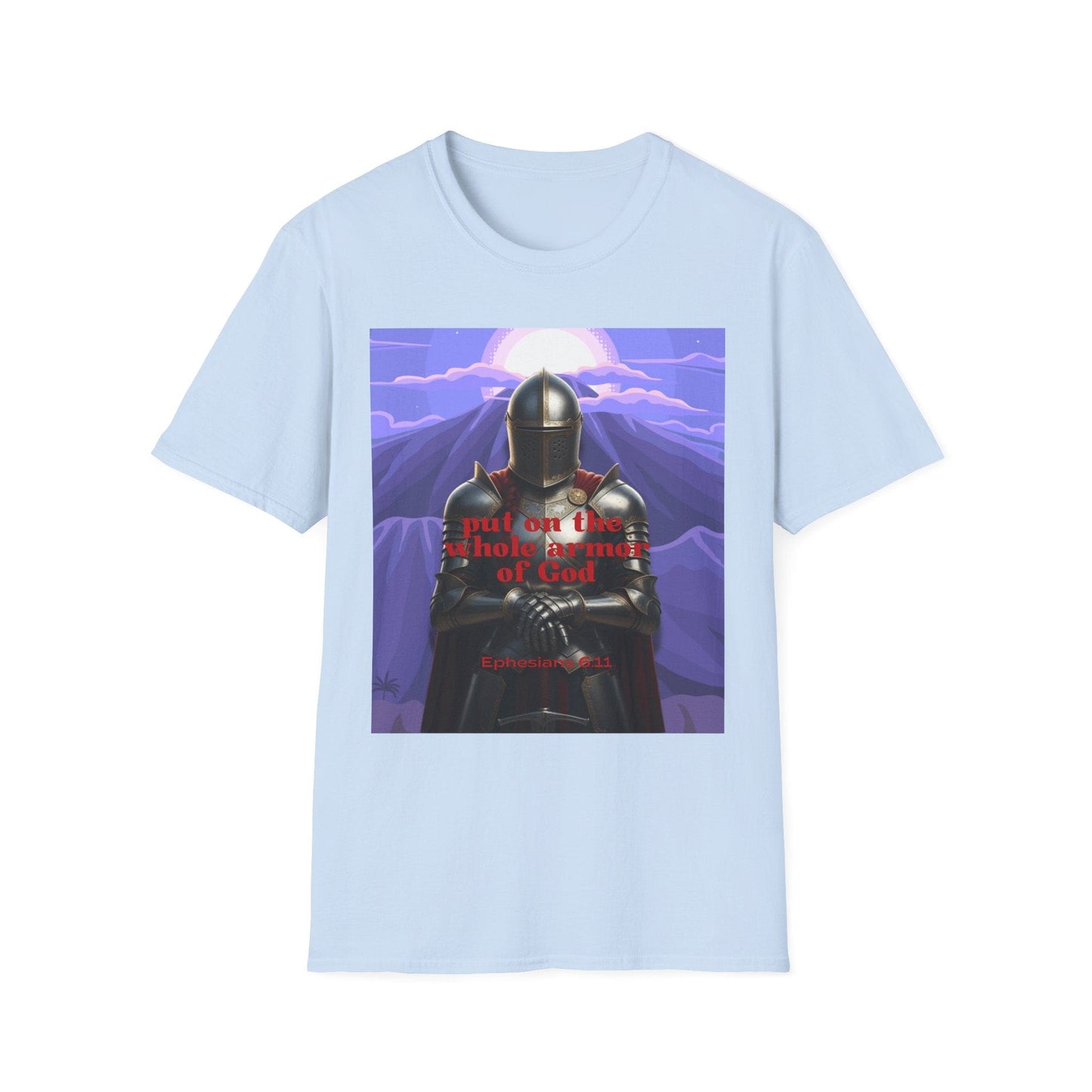 Put On The Whole Armor Of God T-Shirt