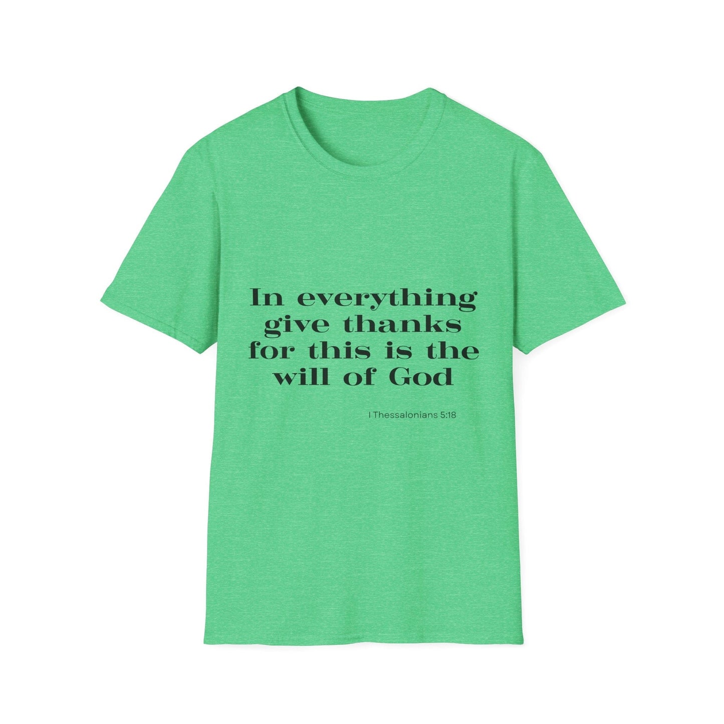 In Everything Give Thanks T-Shirt