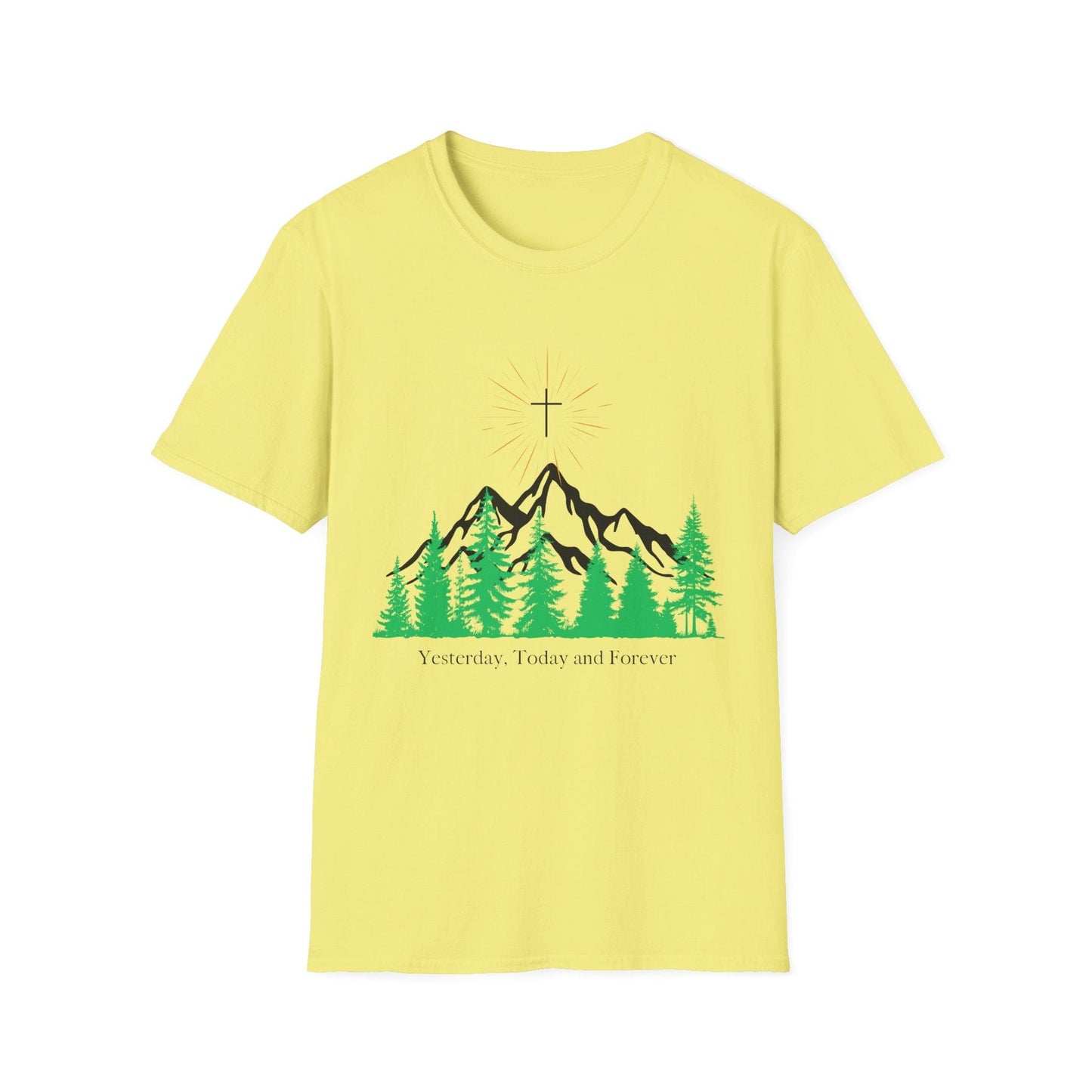 Yesterday Today and Forever T-Shirt