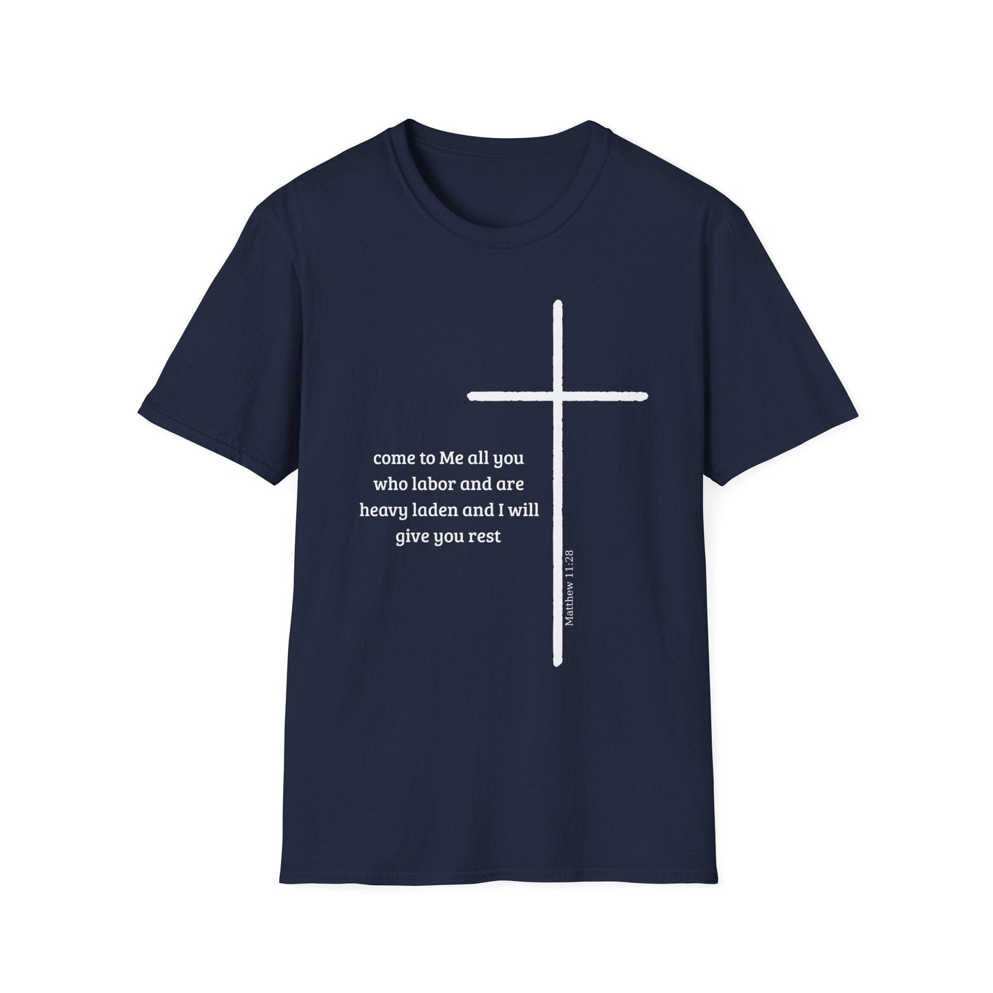 Come to Me All You Who Labor T-Shirt