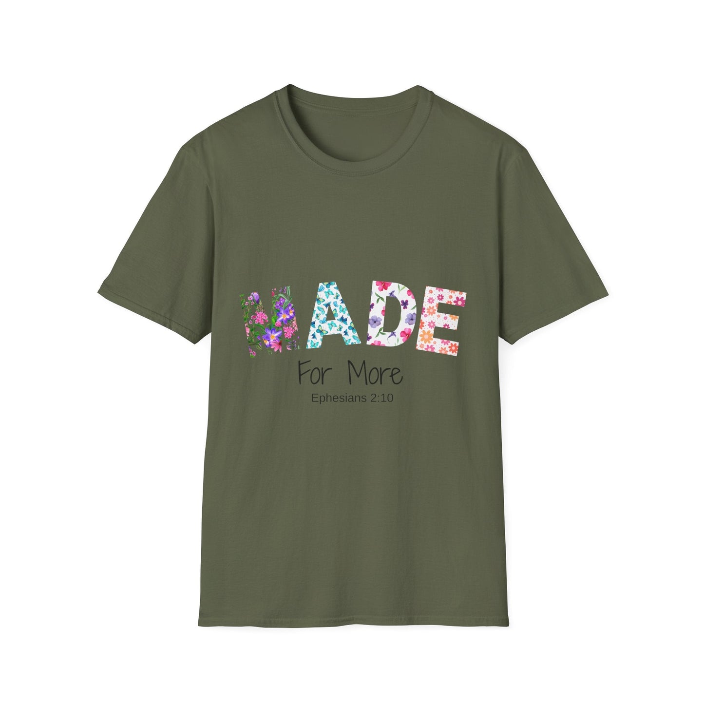 Made For More T-Shirt