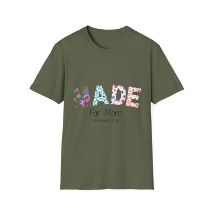 Made For More T-Shirt