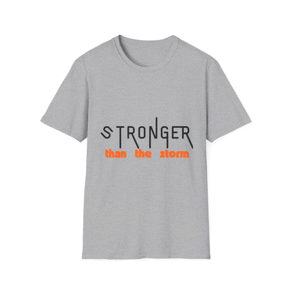 Stronger Than The Storm T-Shirt