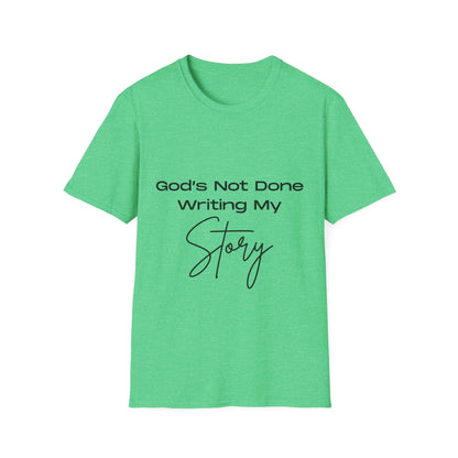 God's Not Done Writing My Story Ladies T-Shirt