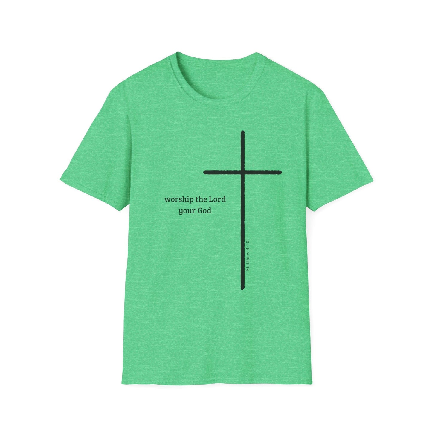 Worship the Lord Your God T-Shirt