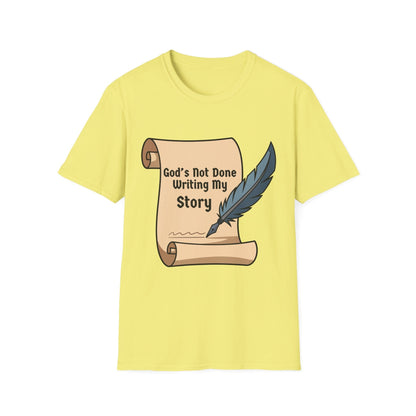 Mens God's Not Done Writing My Story T-Shirt
