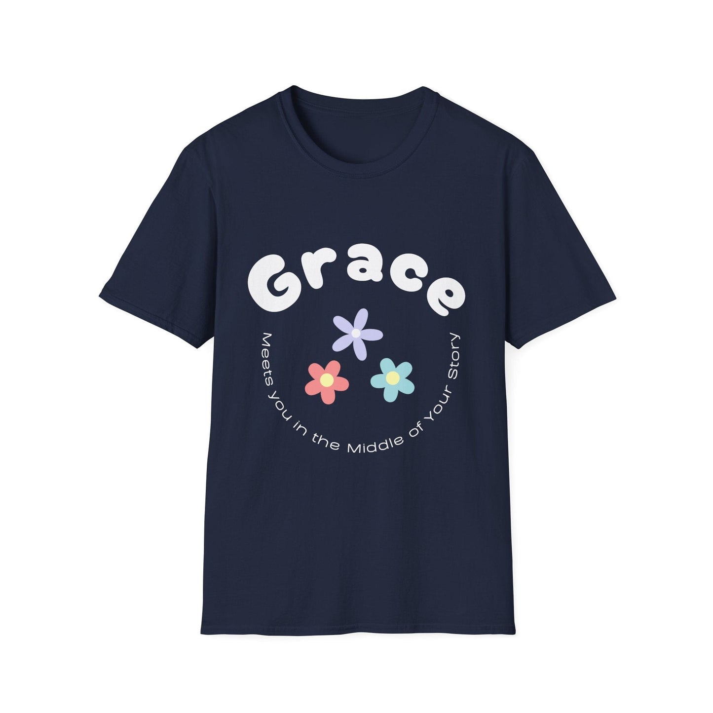 Grace Meets You In The Middle of Your Story T-Shirt