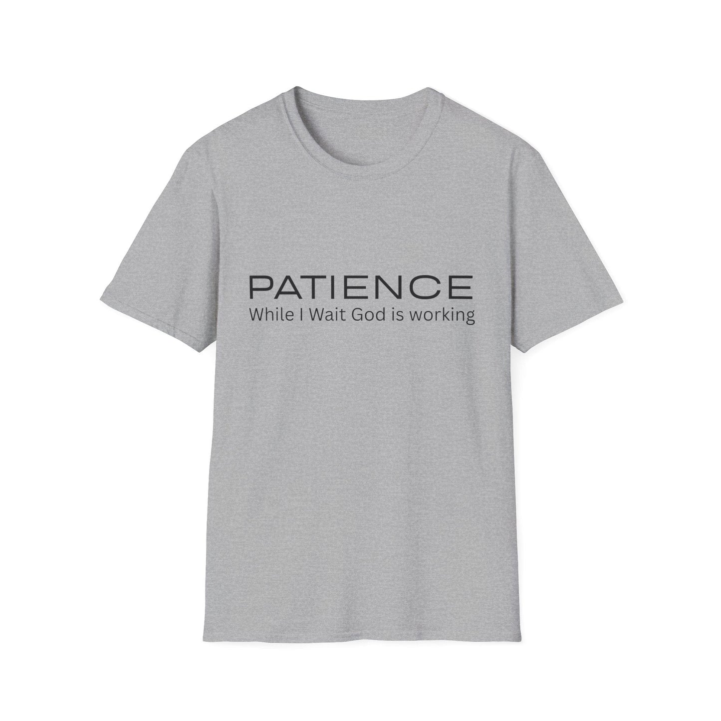 Patience While I Wait God Is Working T-Shirt