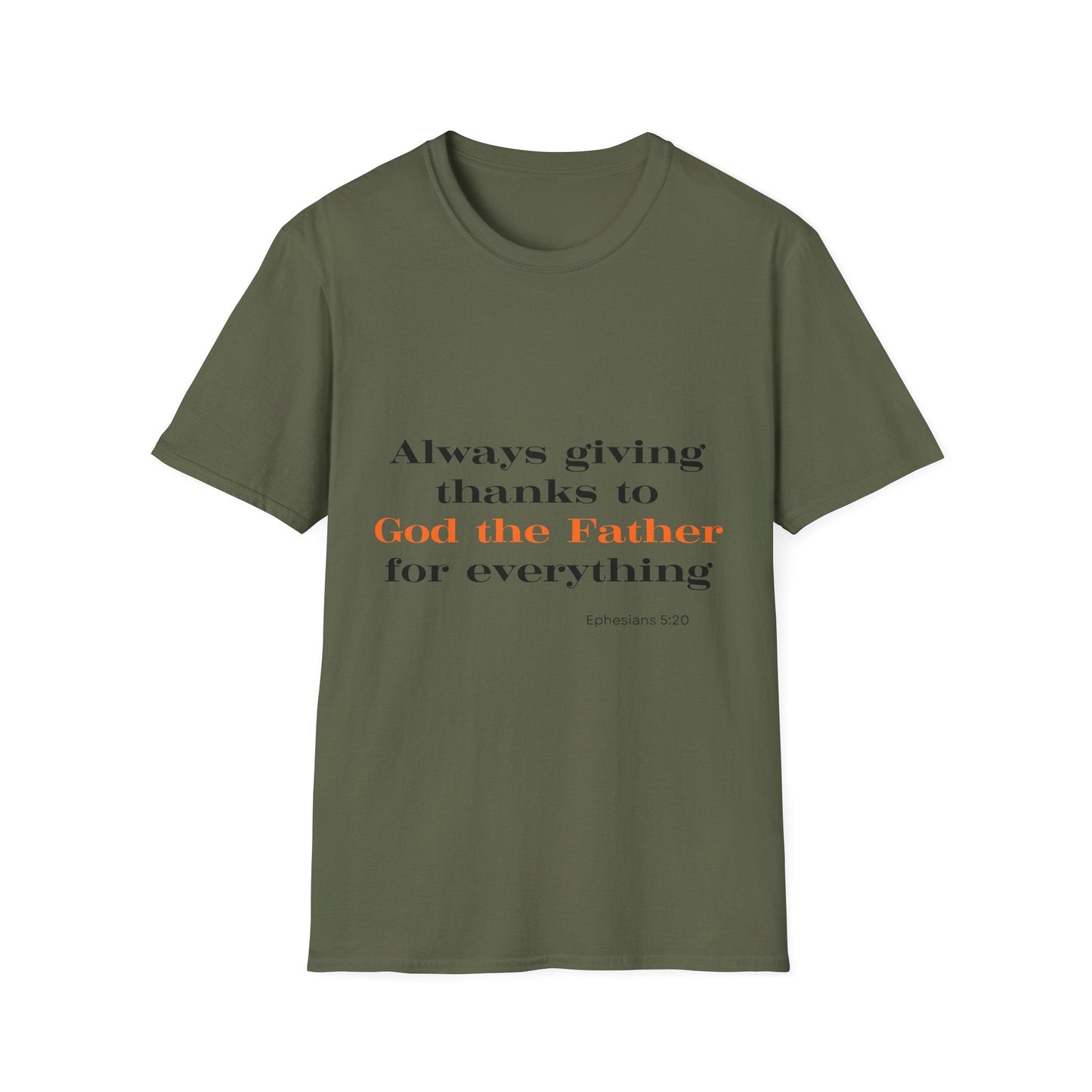Always Giving Thanks To God the Father T-Shirt