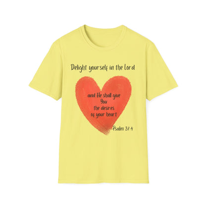 Delight Yourself In The Lord T-Shirt