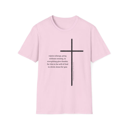 Rejoice Always Pray Without Ceasing T-Shirt