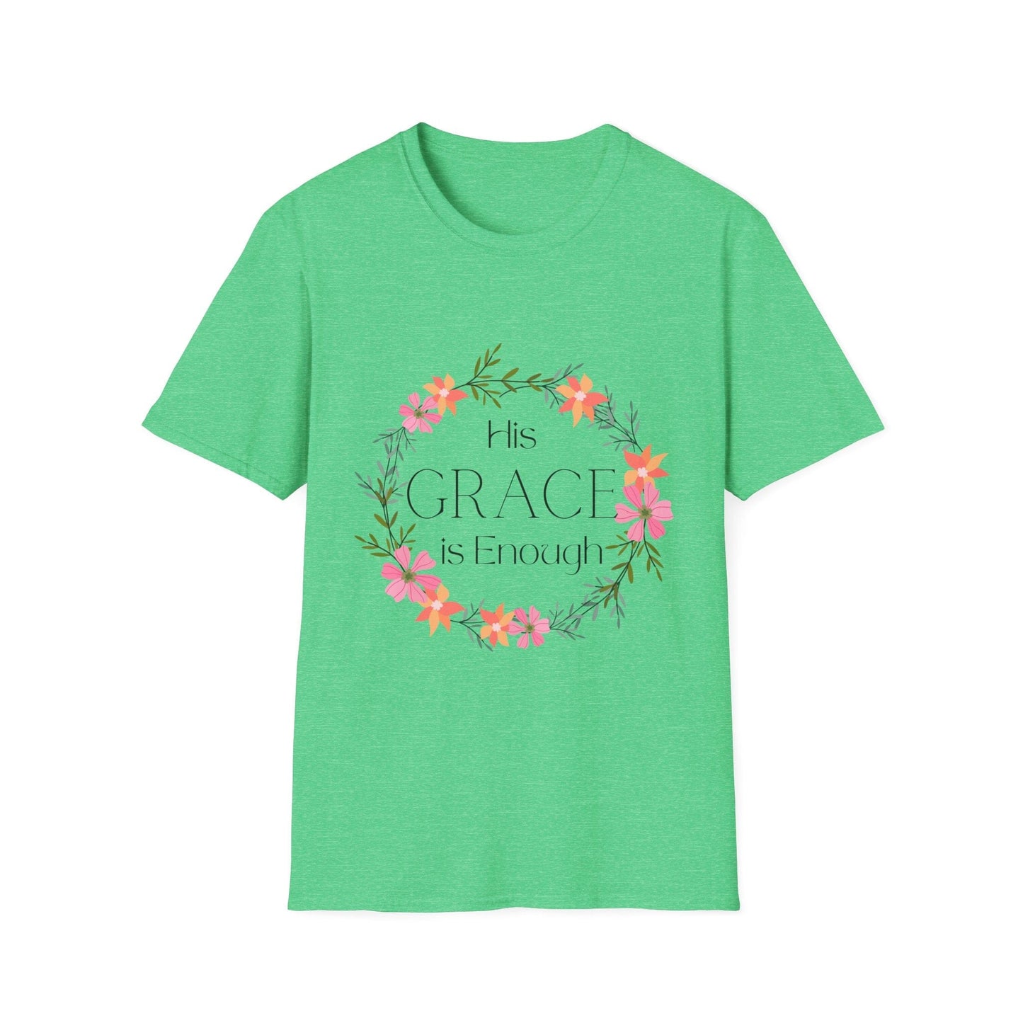 His Grace Is Enough T-Shirt