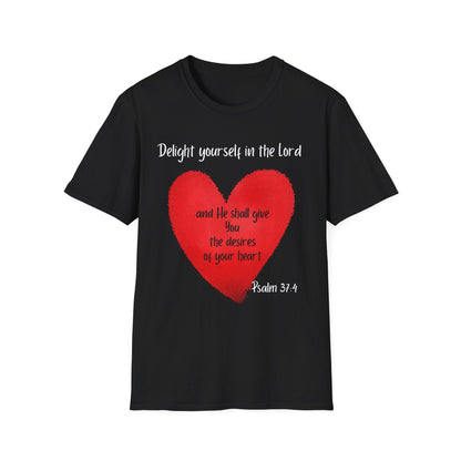 Delight Yourself In The Lord T-Shirt