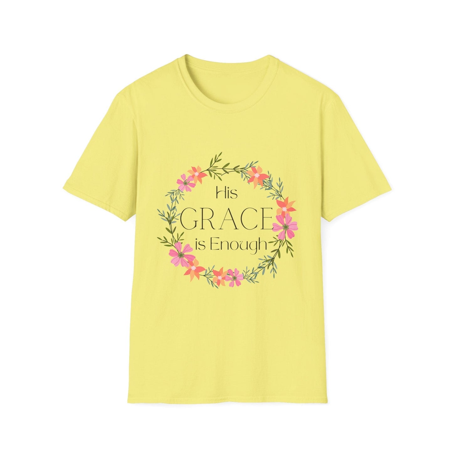 His Grace Is Enough T-Shirt