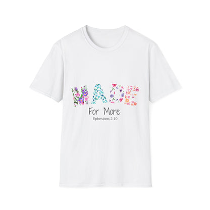 Made For More T-Shirt