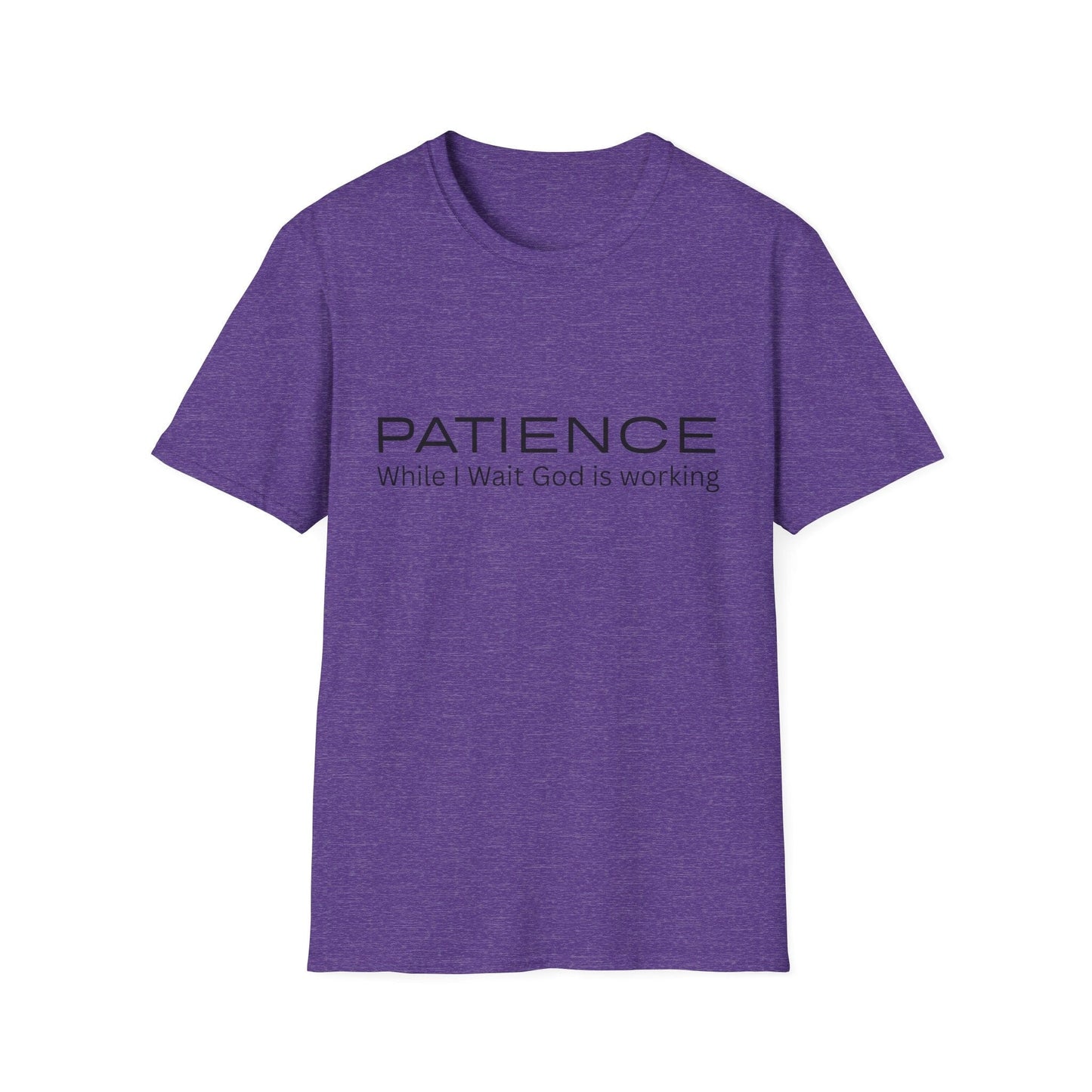 Patience While I Wait God Is Working T-Shirt