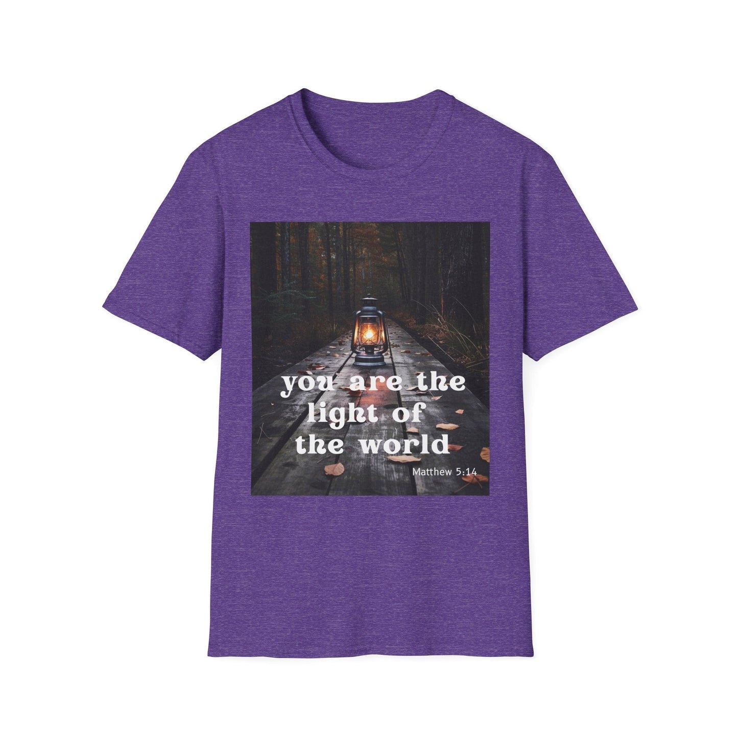 You are the Light of the World T-Shirt