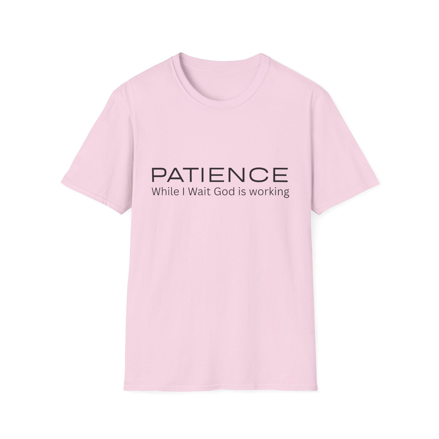 Patience While I Wait God Is Working T-Shirt