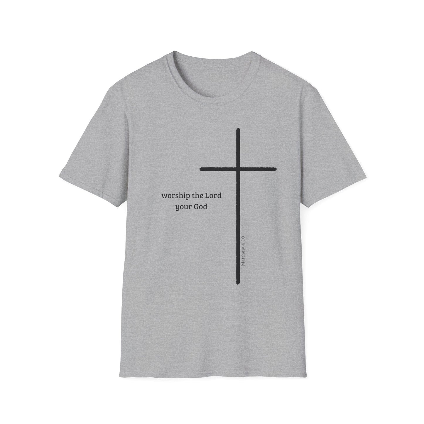 Worship the Lord Your God T-Shirt