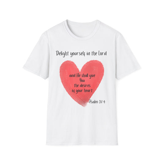 Delight Yourself In The Lord T-Shirt