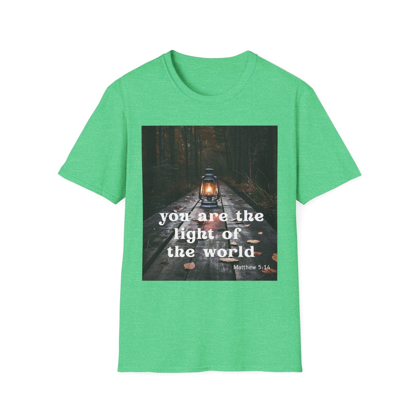 You are the Light of the World T-Shirt