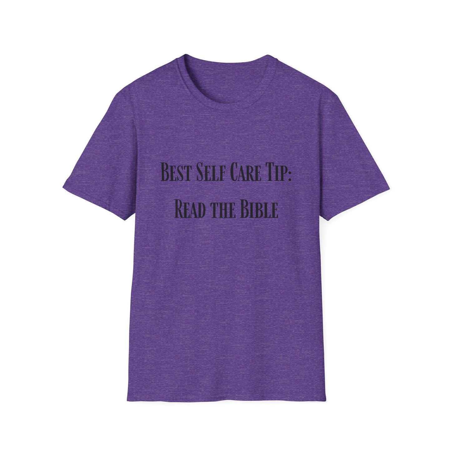 Best Self Care Tip T-Shirt