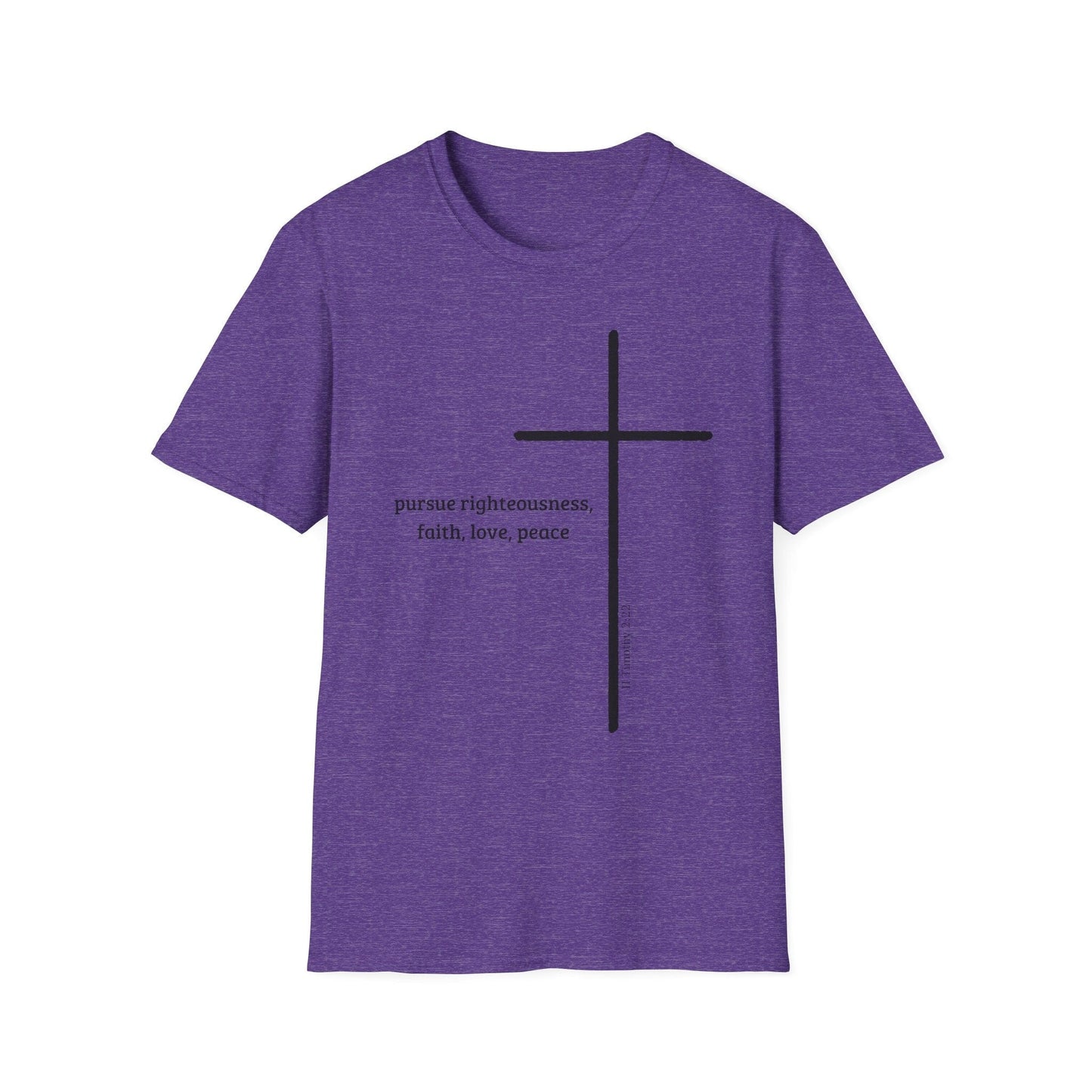Pursue Righteousness Love & Peace T-Shirt