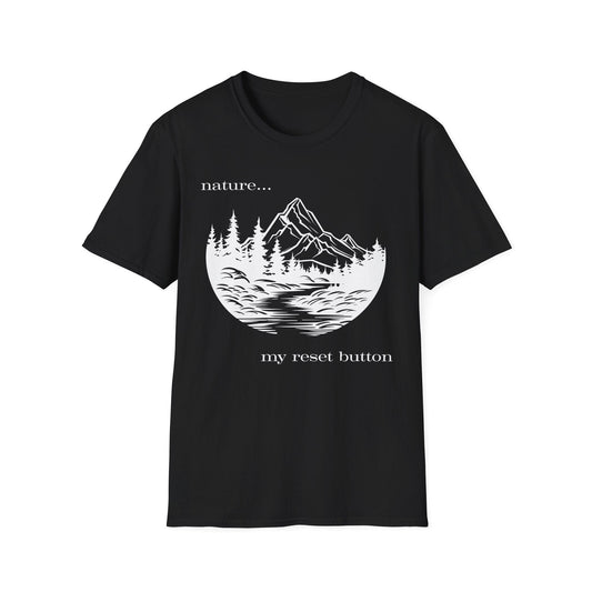Nature is My Reset Button T-Shirt