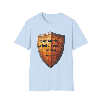 Put on The Whole Armor of God T-Shirt