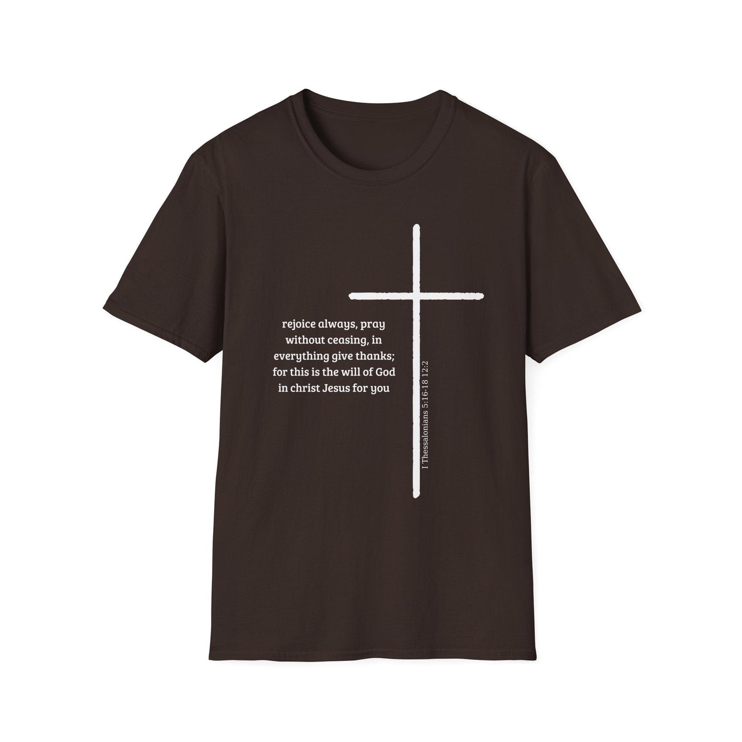 Rejoice Always Pray Without Ceasing T-Shirt