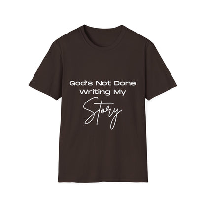 God's Not Done Writing My Story Ladies T-Shirt