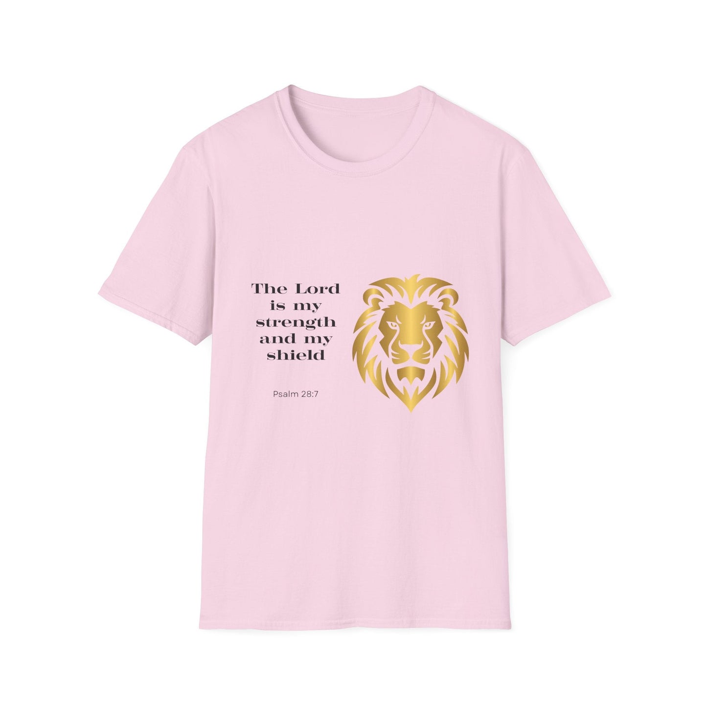 The Lord is My Strength & My Shield T-Shirt